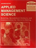 Applied Management Science : Modeling, Spread Analysis, and Communication for Decision Making 2nd ed.