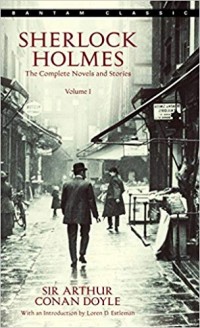 Sherlock Holmes : The Complete Novels and Stories