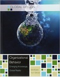 Organizational Behavior : Emerging Knowledge, Global Reality 7th ed.