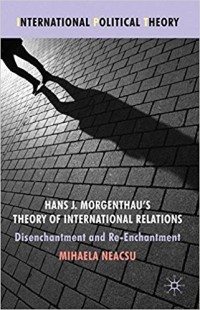 Hans J. Morgenthau's Theory of International Relations