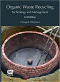 Organic Waste Recycling : Technology and Management 3rd ed.