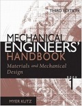 Mechanical Engineers Handbook : Materials and Mechanical Design 3rd ed. vol. 1 part 2