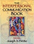 The Interpersonal Communication Book 10th ed.