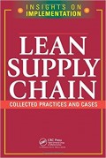 Insights on Implementation Lean Supply Chain : Collected Practices and Cases