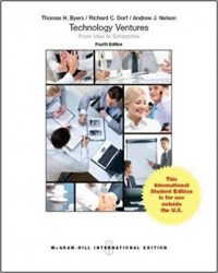 Technology Ventures : From Idea to enterprise 4th ed.