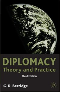 Diplomacy : Theory and Practice 3rd ed.