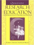 Qualitative Research for Education : An Introduction to Theories and Methods 5th ed.