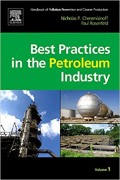 Best Practices in the Petroleum Industry Volume 1