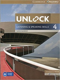 Unlock : Listening & Speaking Skills 4