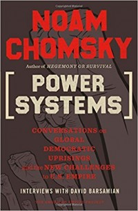 Power Systems : Conversation on Global Democratic Uprisings and the New Challenges to U.S. Empire