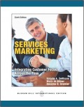 Services Marketing : Integrating Customer Focus Across the Firm 6th ed.