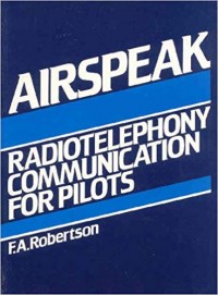 Airspeak: radiotelephony communication for pilots