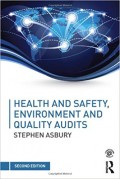 Health and Safety, Environment and Quality Audits 2nd ed.