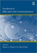 Handbook of Risk and Crisis Communication