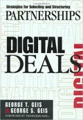 Digital Deals : Strategies for Selecting and Structuring Partnerships