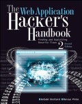 The Web Application Hacker's Handbook : Finding and Exploiting Security Laws 2nd Ed.