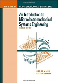 An Introduction to Microelectromechanical Systems Engineering 2nd ed.