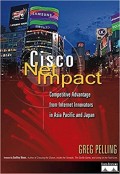 Cisco Net Impact : Competitive Advantage from Internet Innovators in Asia Pacific and Japan