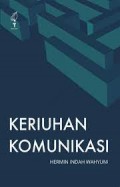 Keriuhan Komunikasi