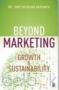 Beyond Marketing : Growth & Sustainability