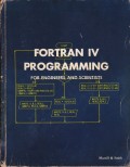 Fortran IV Programming : For Engineers and Scientist, 2nd ed.