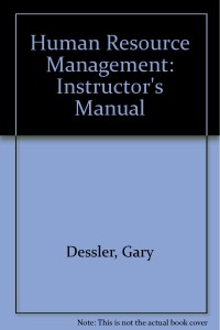 Human Resource Management : Instructor's Manual 9th ed.