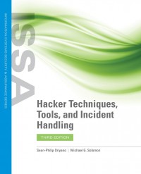 Hacker Techniques, Tools, and Incident Handling 3rd Ed.