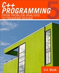 C++ Programming From Problem Analysis to Program Design 5th Ed.