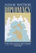 Diplomacy : The Dialogue Between States