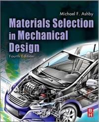 Material Selection in Mechanical Design 4th ed.