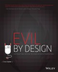 Evil By Design : Interaction Design to Lead Us Into Temptation