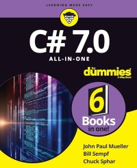 C# 7.0 All in One : for Dummies