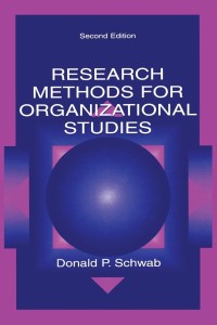 Research Methods For Organizational Studies 2nd ed.