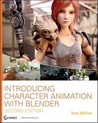 Introductiom Character Animation with Blender 2nd Ed.