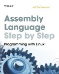 Assembly Languange Step by Step : Programming with Linux 3rd Ed.