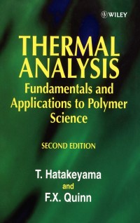 Thermal Analysis : Fundamentals and Applications to Polymer Science