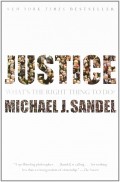 Justice : What's the right thing to do ?