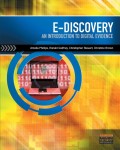 E-Discovery : An Introduction to Digital Evidence