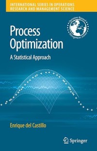Process Optimization: A Statistical Approach