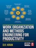 Work organization and methods engineering for productivity