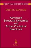 Advanced Structural Dynamics and Actives Control of Structures