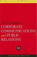 The Essentials of Corporate Communications and Publics Relations