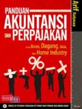 Panduan Akuntansi dan Perpajakan untuk Bisnis, Dagang, Jasa, dan Home Industry