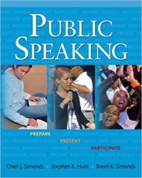 Public Speaking : Prepare, Present, Participate