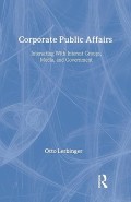 Corporate Public Affairs : interacting with interest groups, media and government