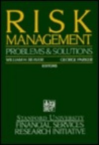 Risk Management : Problems & Solutions