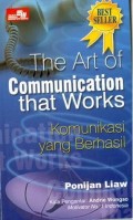 The Art Of Communication that works