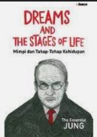 Dreams and the Stages of Life: Mimpi dan Tahap-Tahap Kehidupan