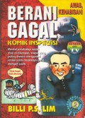 Berani Gagal : Komik Inspirasi