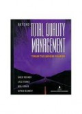 Beyond Total Quality Management Toward the Emerging Paradigm